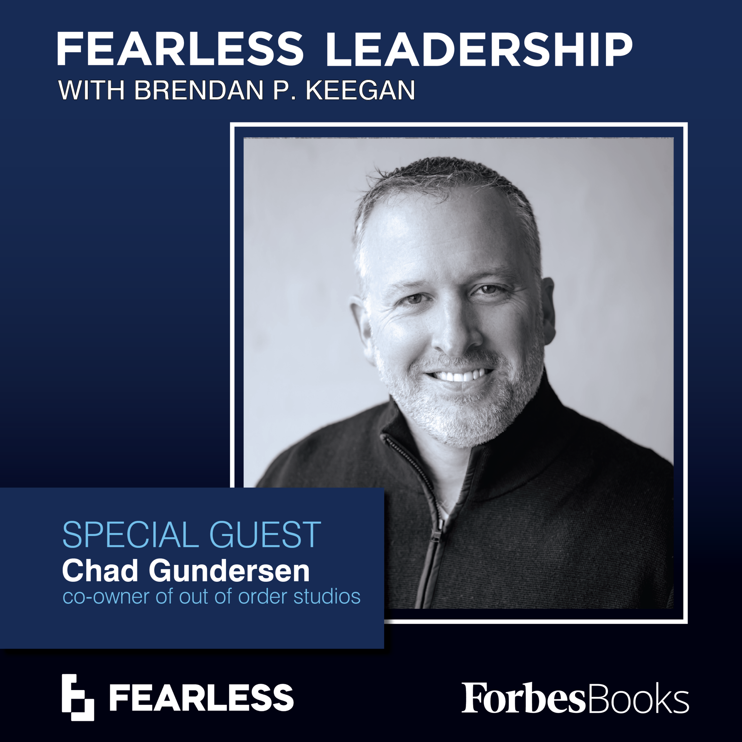 Chad-Gundersen-Podcast-Guest