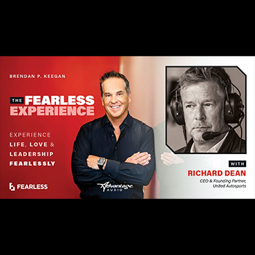 fearless podcast experience with richard dean